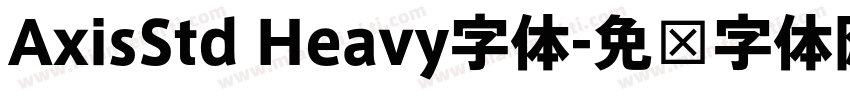 AxisStd Heavy字体字体转换